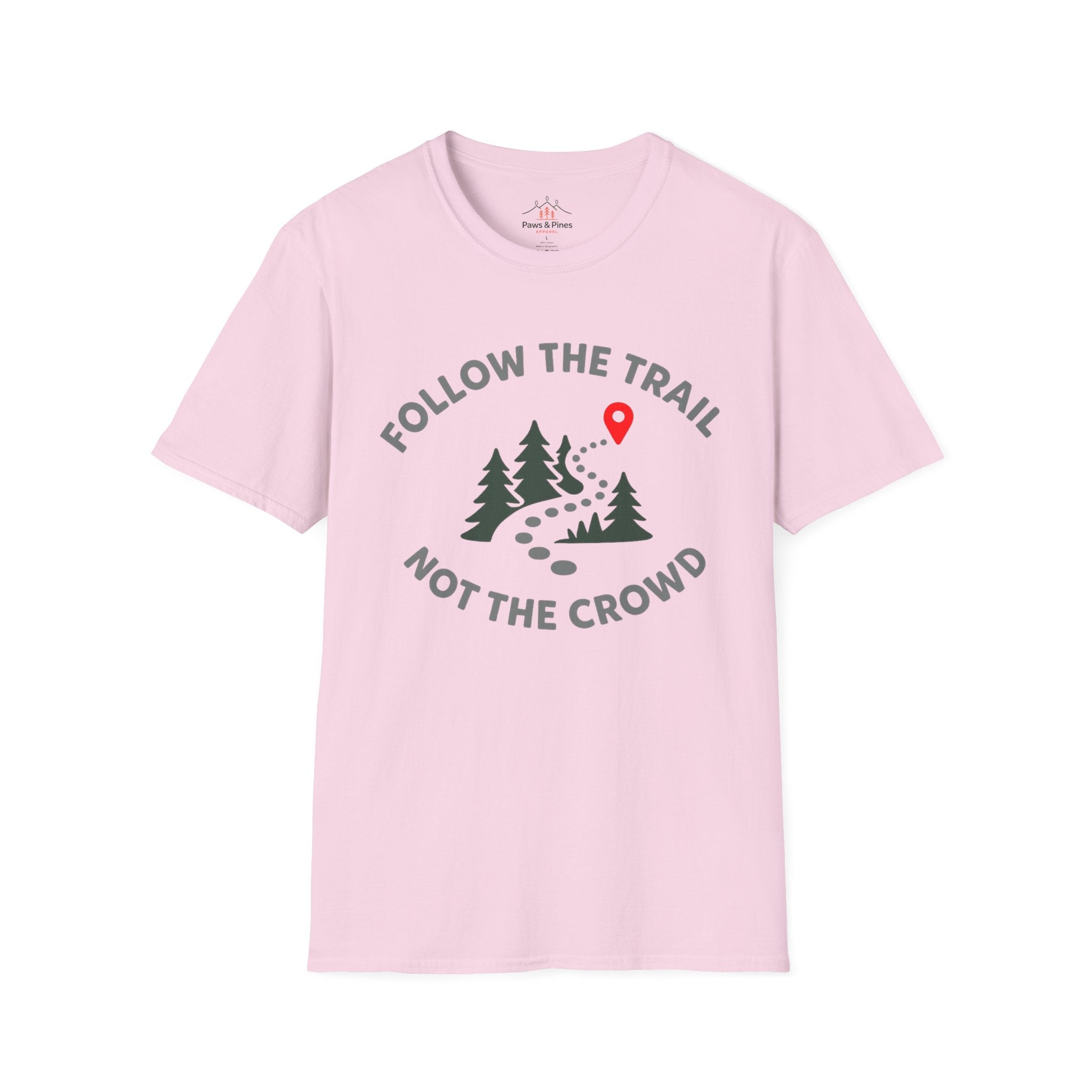 Follow the Trail Not the Crowd T-Shirt