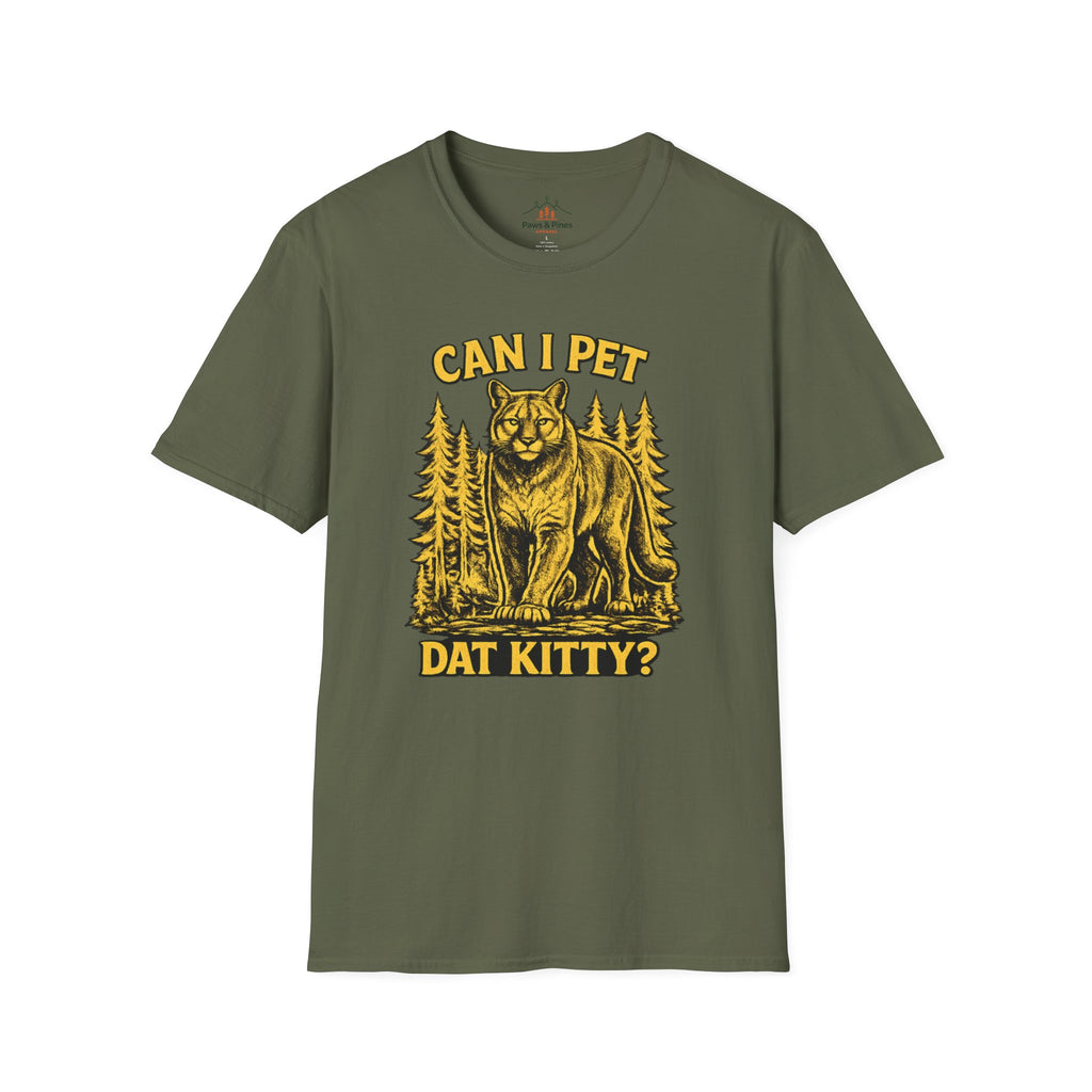 Can I pet dat Kitty T-Shirt