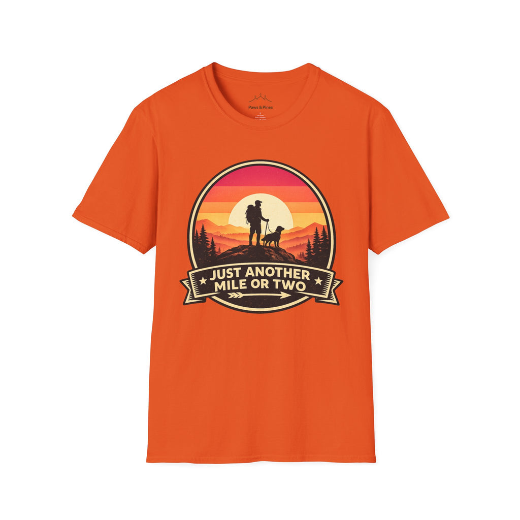 Another Mile or Two T-Shirt