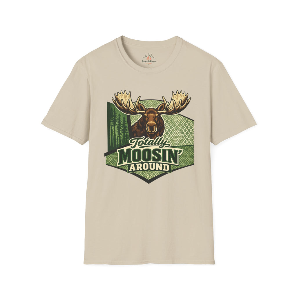 Moosin' around T-Shirt