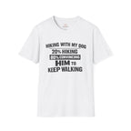 Hiking with my Dog T-Shirt