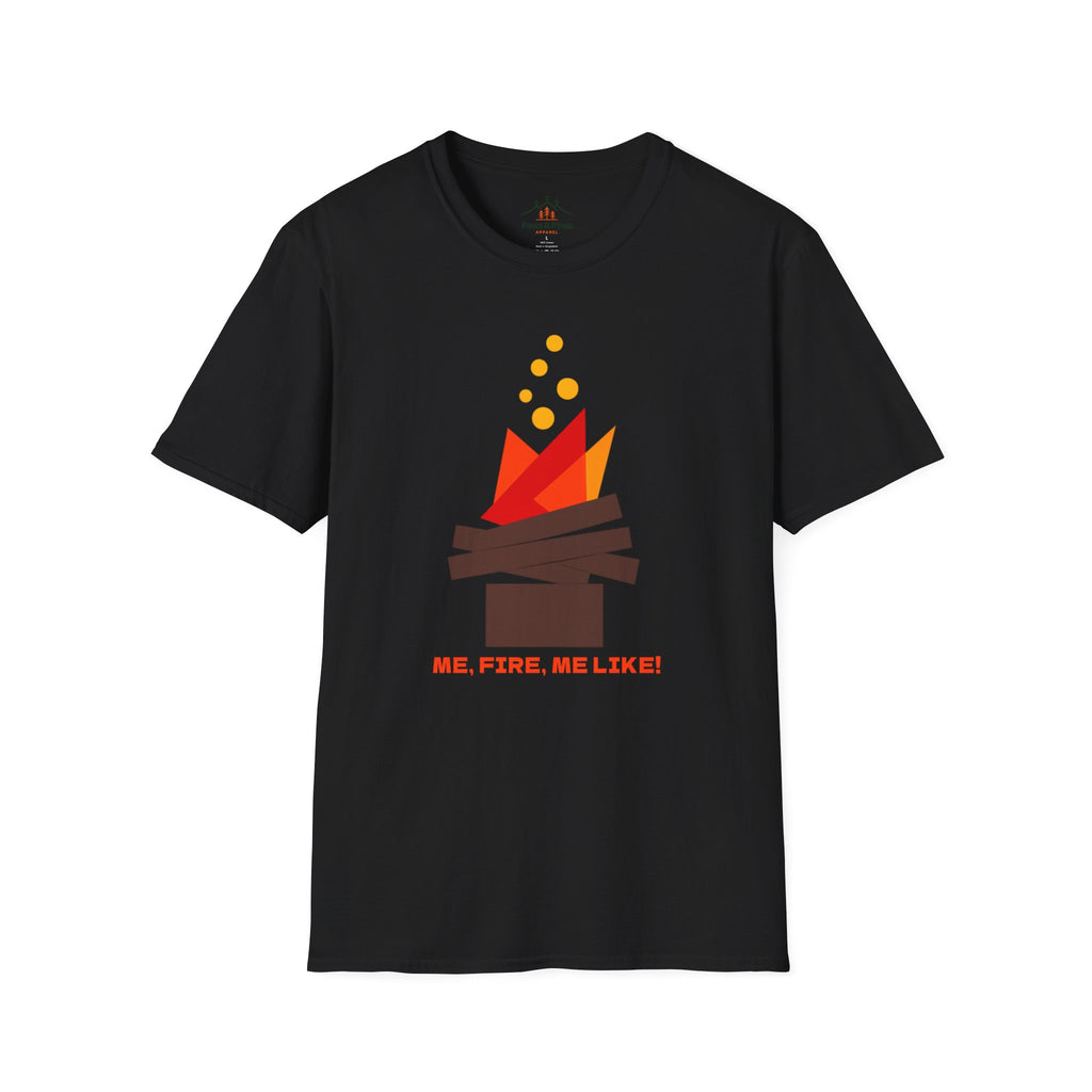Me Fire, Me like T-Shirt