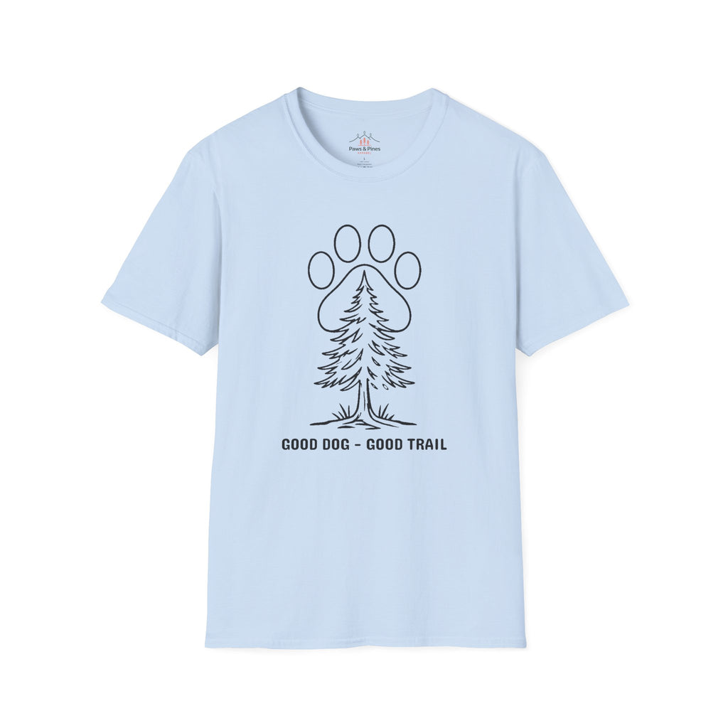 Good Dog Good Trail T-Shirt