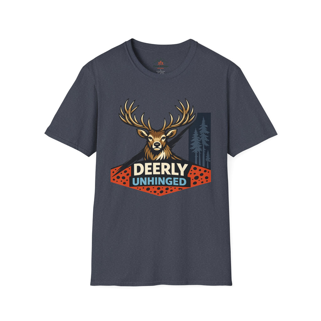 Deerly Unhinged T-Shirt