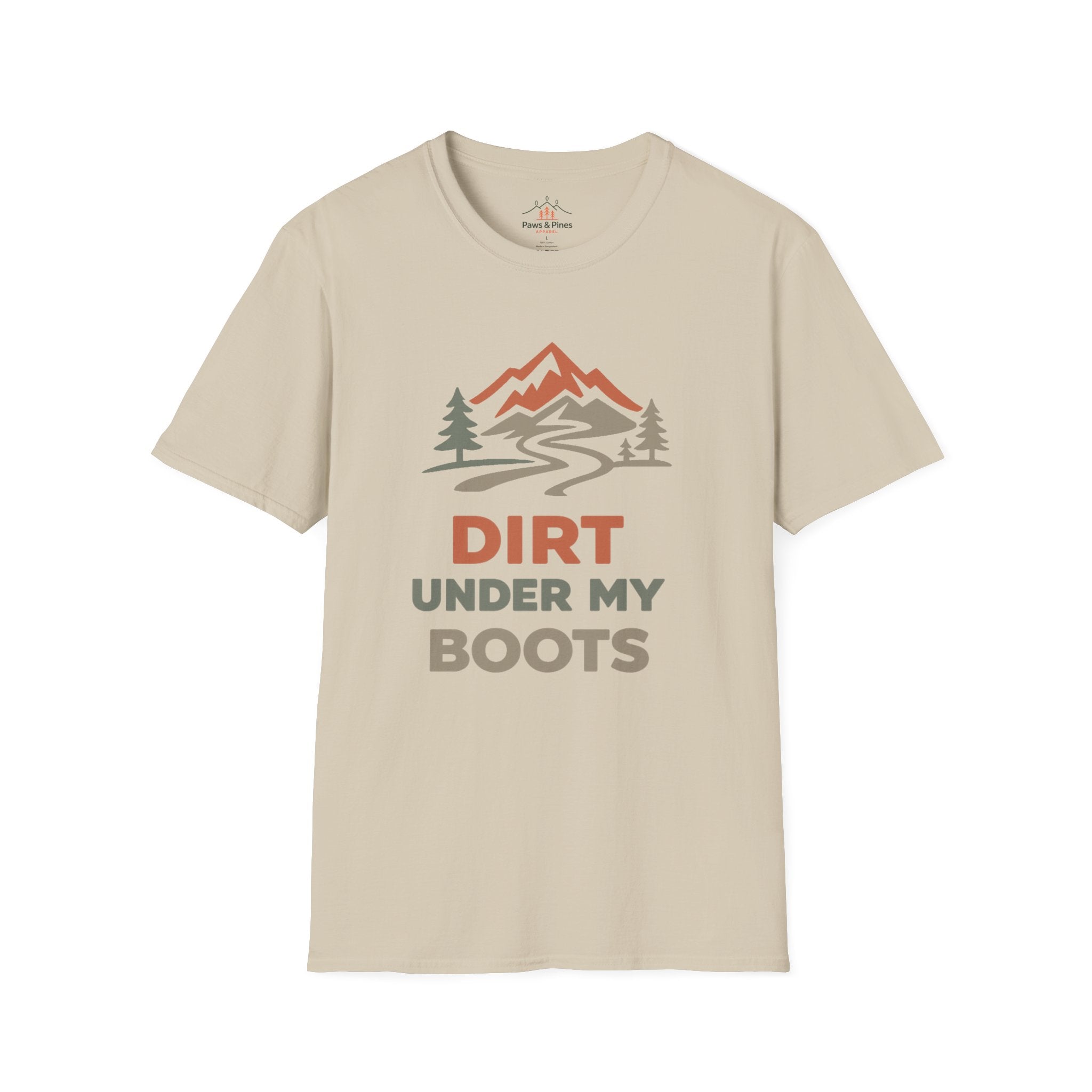 Dirt under my boots T-Shirt