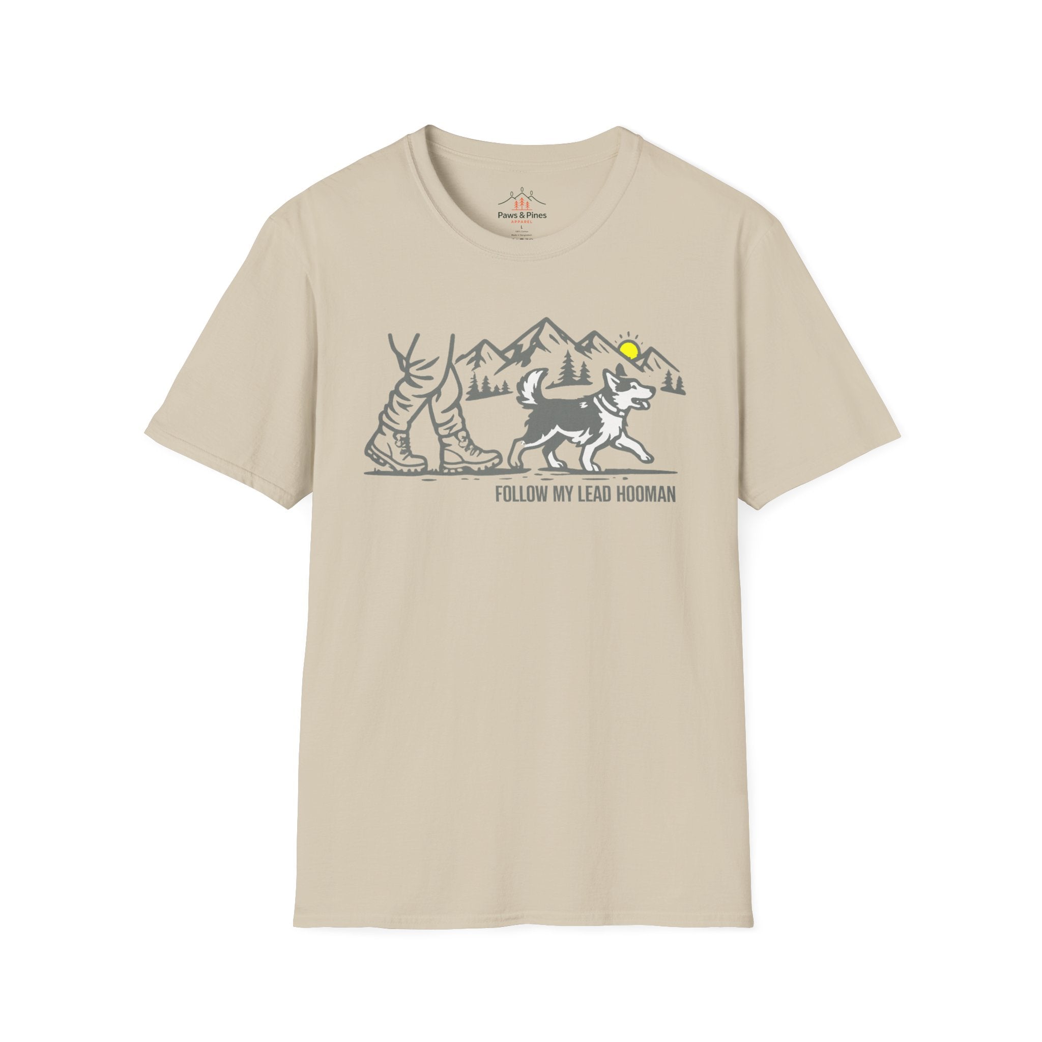 Follow my lead Hooman T-Shirt