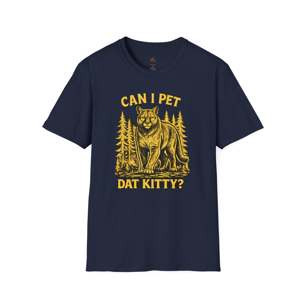 Can I pet dat Kitty T-Shirt