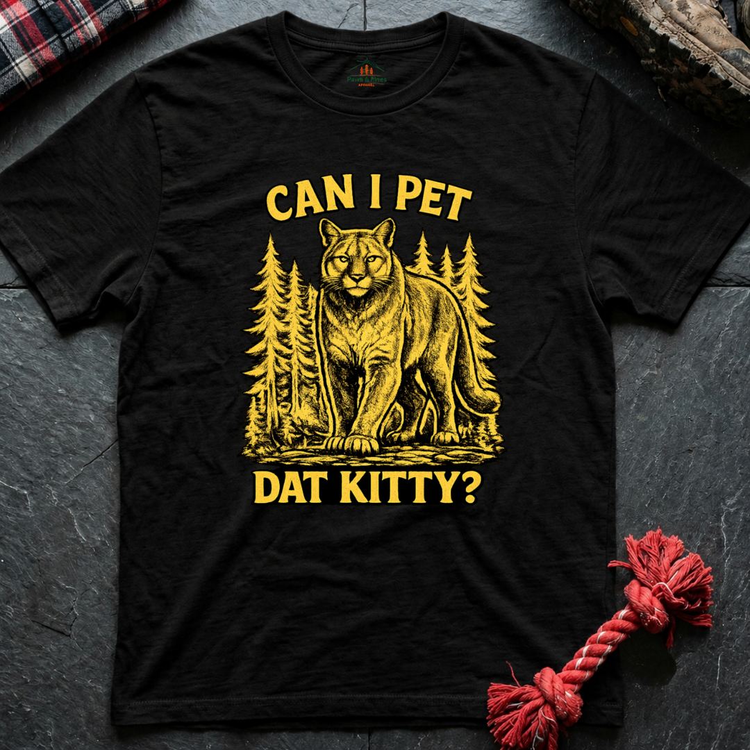 Can I Pet Dat Kitty T-Shirt
