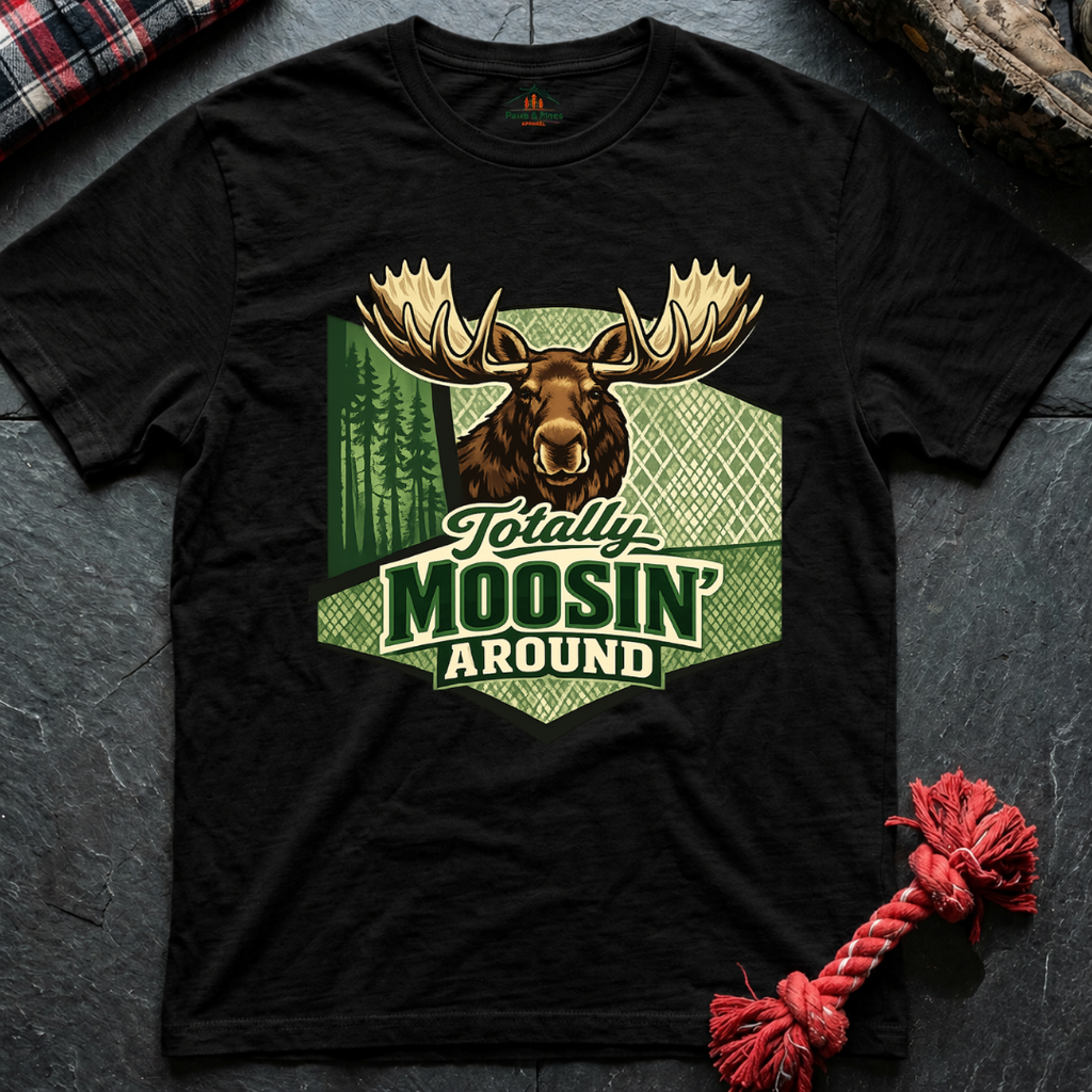 Moosin' T-Shirt