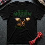 Moose Around T-Shirt