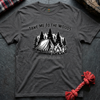 To the Woods T-Shirt