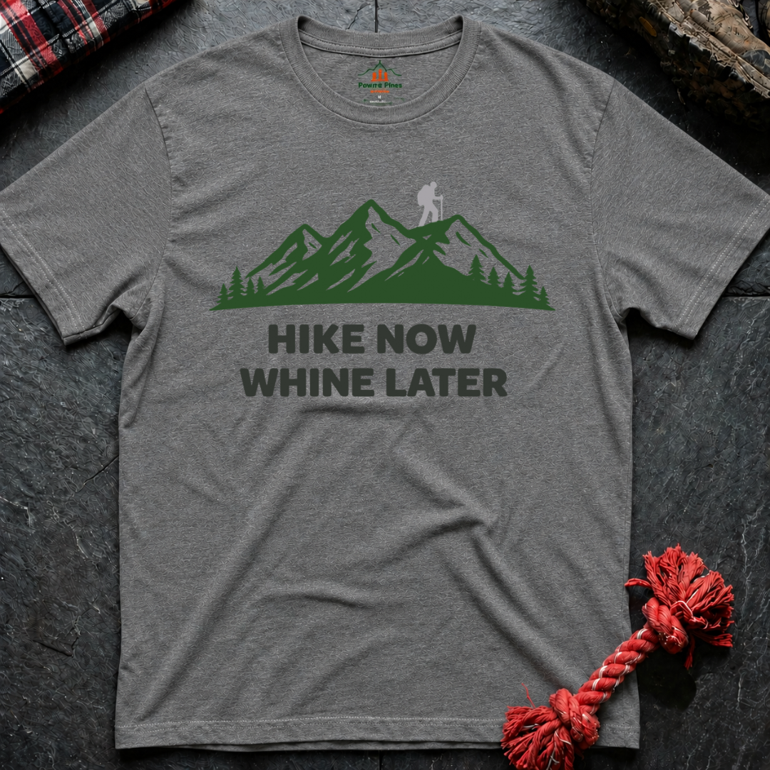 Hike No Whine T-Shirt