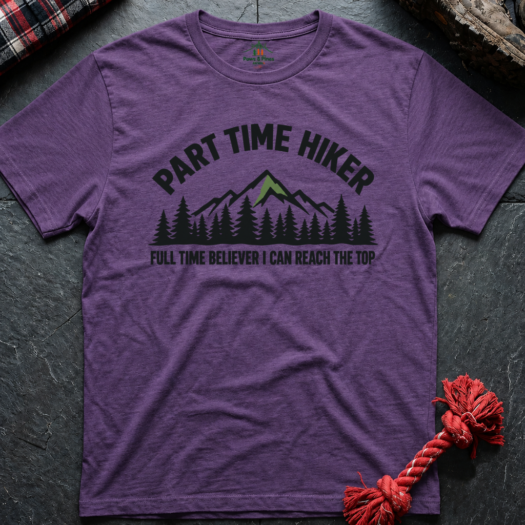 Part Time Hiker T-Shirt