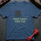 Hike Far T-Shirt