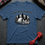 To the Woods T-Shirt