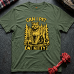 Can I Pet Dat Kitty T-Shirt