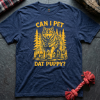 Can I Pet Dat Puppy T-Shirt