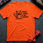 Miau Ma'FackaT-Shirt