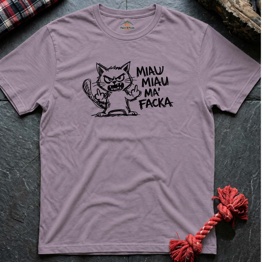 Miau Ma'FackaT-Shirt