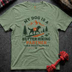 Better Hiker T-Shirt