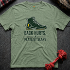 Back Hurts T-Shirt