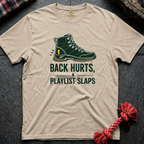 Back Hurts T-Shirt