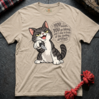 You Go Hiking T-Shirt