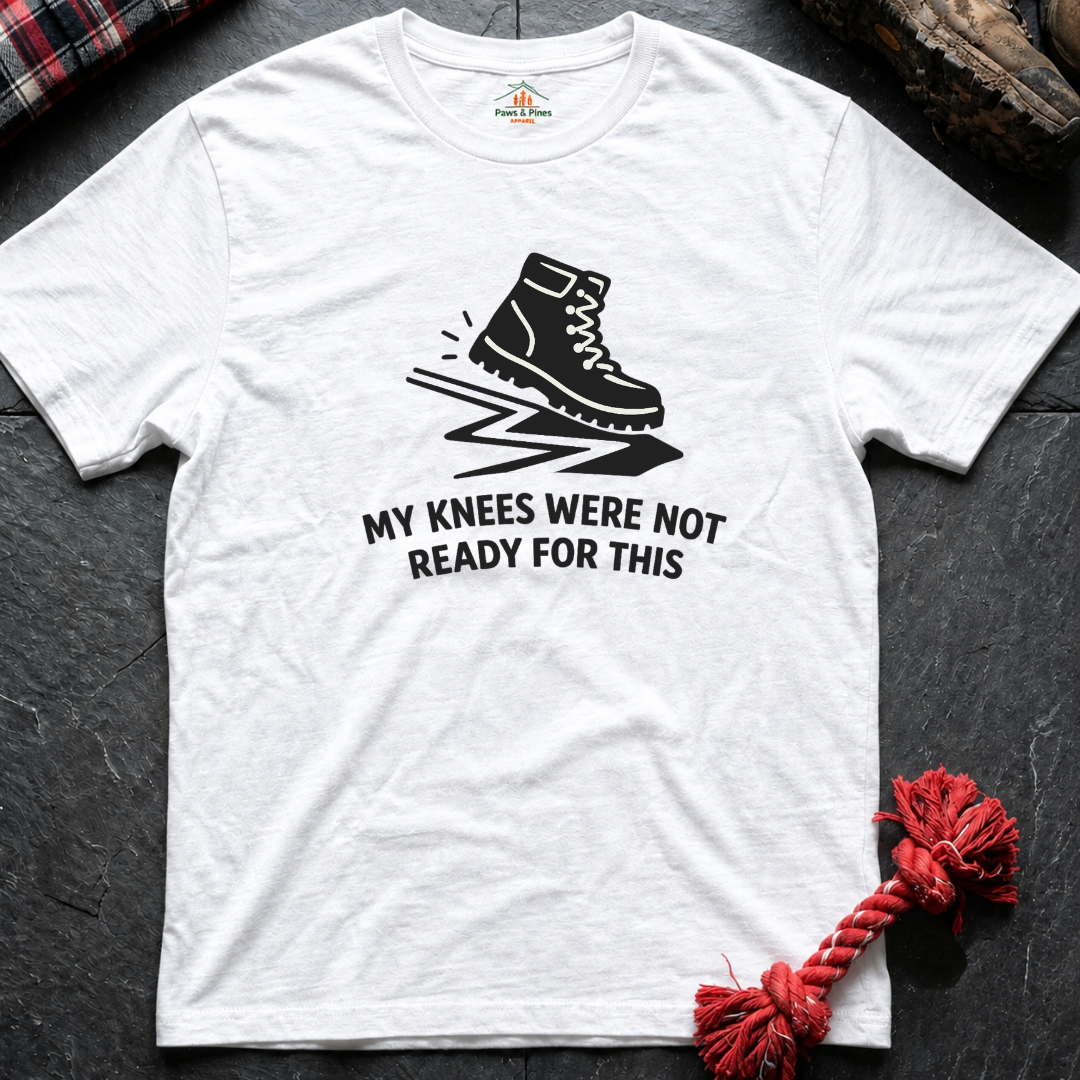 Knees not Ready T-Shirt