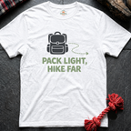 Hike Far T-Shirt
