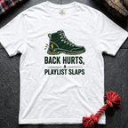Back Hurts T-Shirt